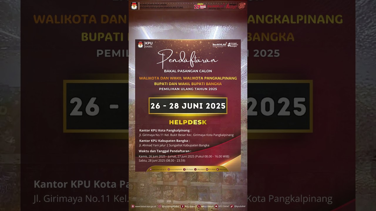 PENGUMUMAN PENDAFTARAN BAKAL CALON PILKADA ULANG TAHUN 2025