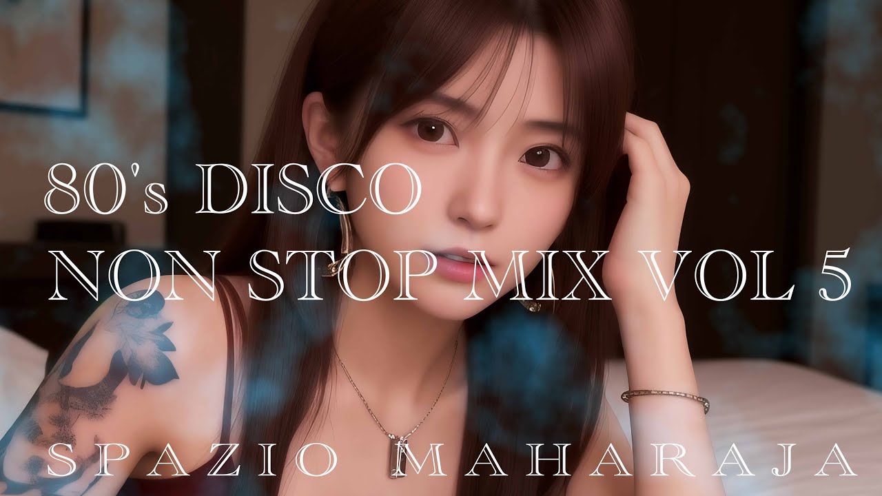 80's DISCO NON STOP MIX VOL 5 ~EURO PARTY Around 1990~【SPAZIO MAHARAJA 】