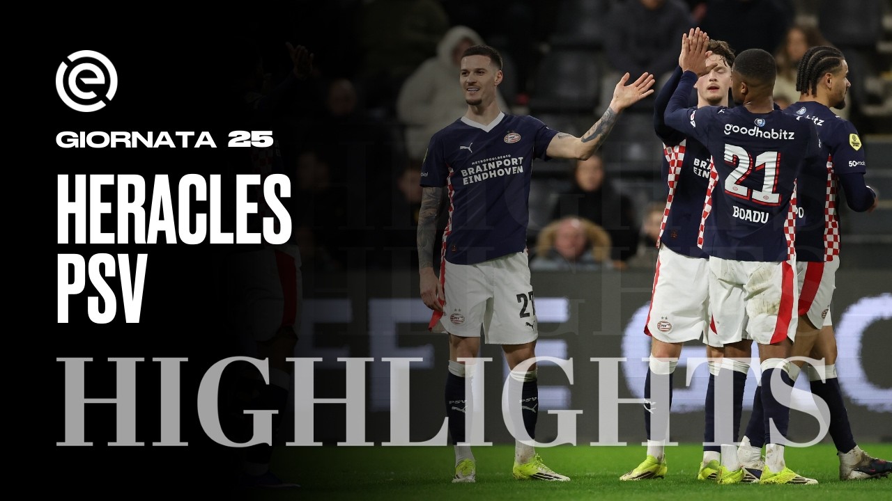 Al PSV basta un tempo per BATTERE l'HERACLES | HERACLES-PSV 1-3 | EREDIVISIE | COMO TV