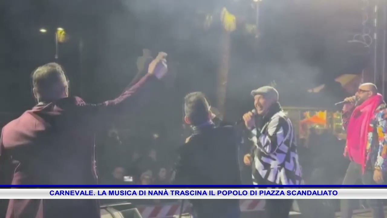 CARNEVALE  LA MUSICA DI NANÀ TRASCINA IL POPOLO DI PIAZZA SCANDALIATO