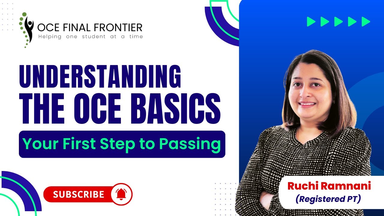 Understanding The OCE Basics | Your First Step To Passing | OCE Exam Preparation | PCEFF #pcecanada