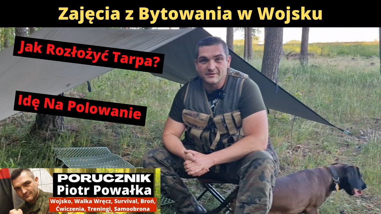 Zajęcia z Bytowania w Wojsku [Jak Rozłożyć Tarpa - Płachtę Biwakową]