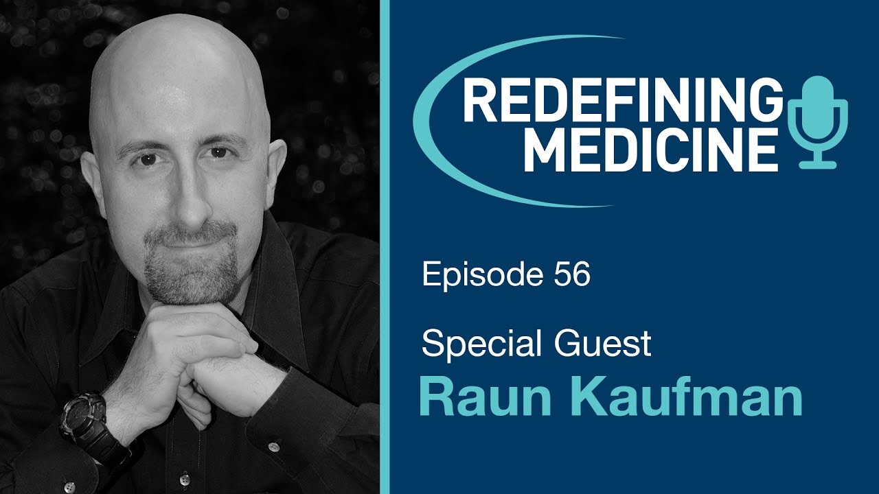 Lecturer & Author Raun Kaufman Shares his Experience of Childhood Autism - Redefining Medicine