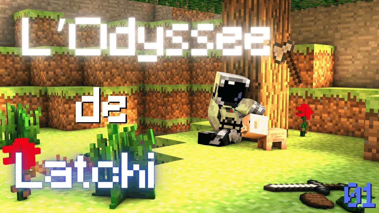 L'Odyssée de Latchi #01 - Une nouvelle aventure MINECRAFT commence !