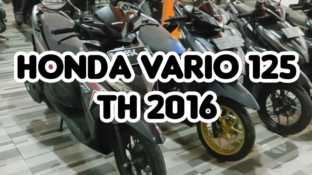 HONDA VARIO 125 TAHUN 2016 ‼️ISTIMEWAH, ANTIK PUNYA BOSS  🔥🔥