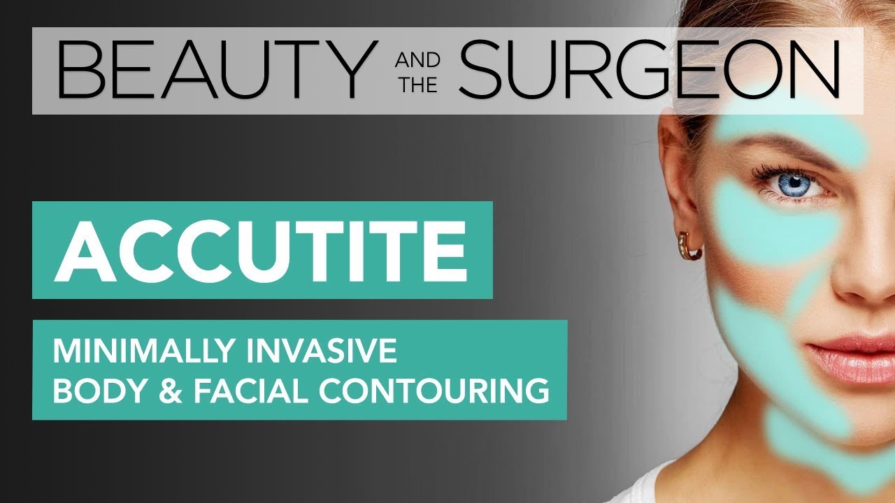 AccuTite - Beauty and the Surgeon Episode 48