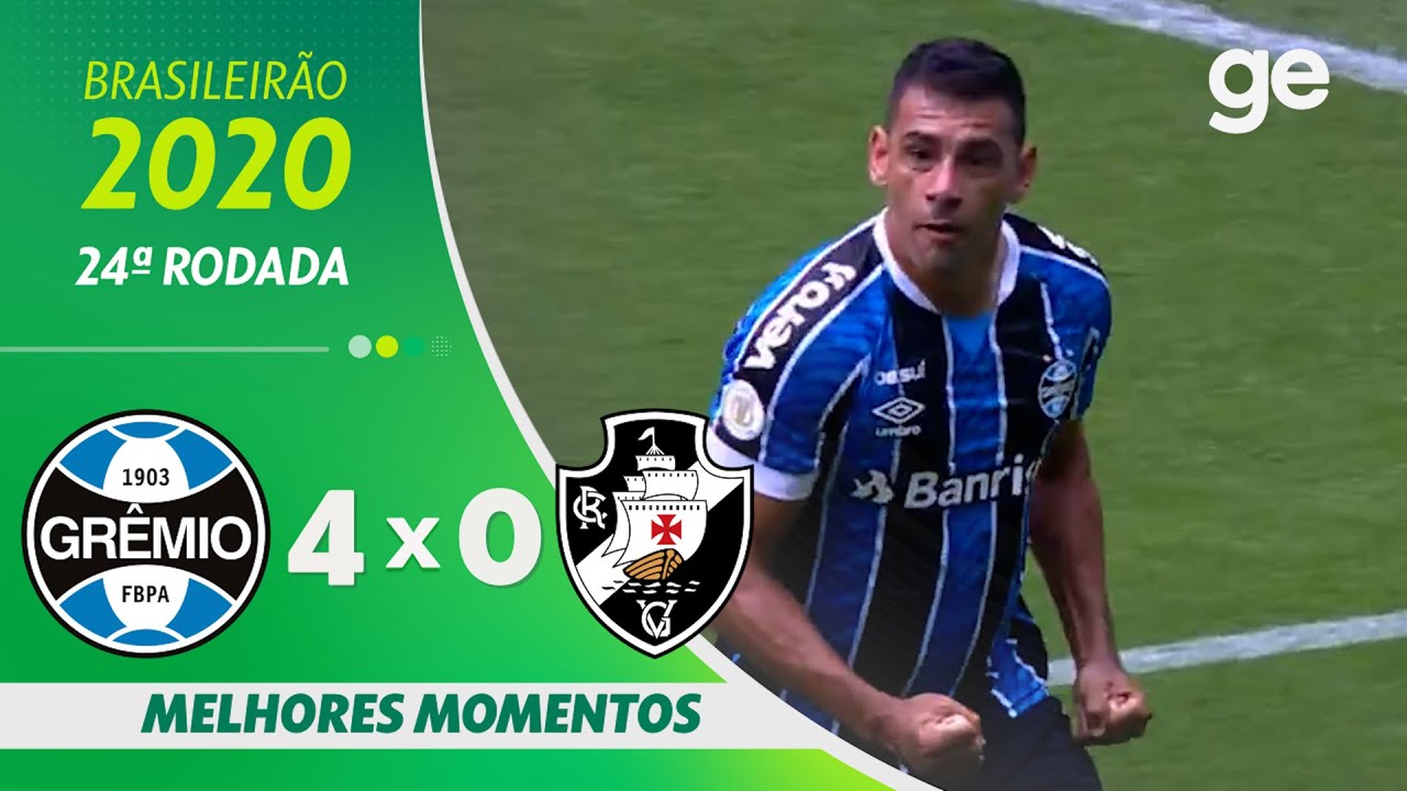 GRÊMIO 4 X 0 VASCO | MELHORES MOMENTOS | 24ª RODADA BRASILEIRÃO 2020 | ge.globo