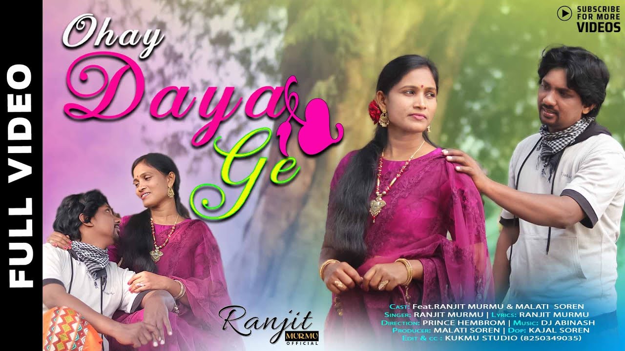 OHAY DAYAGE | RANJIT MURMU |  FULL VIDEO | NEW SANTALI VIDEO 2026 | SANTALI SORHAI SONG 2026