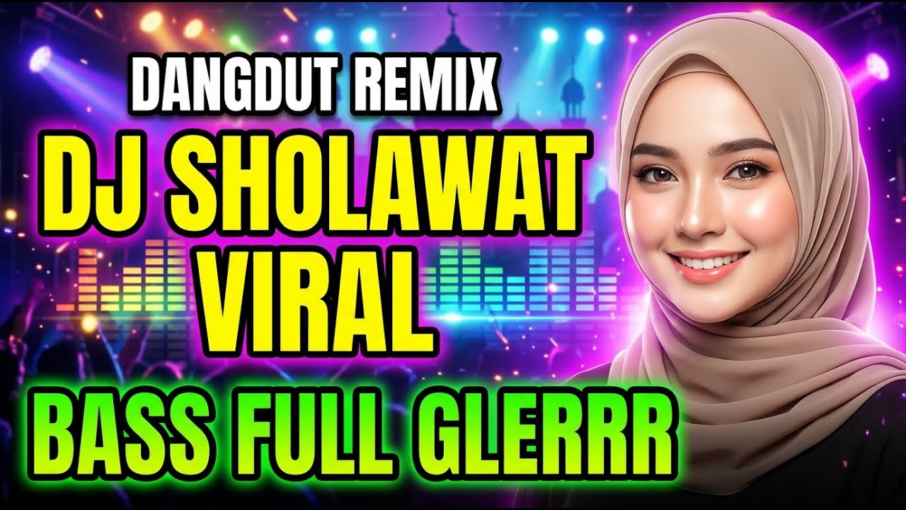 DJ REMIX SHOLAWAT JIBRIL MERDU SLOW BASS PALING MENYEJUKKAN