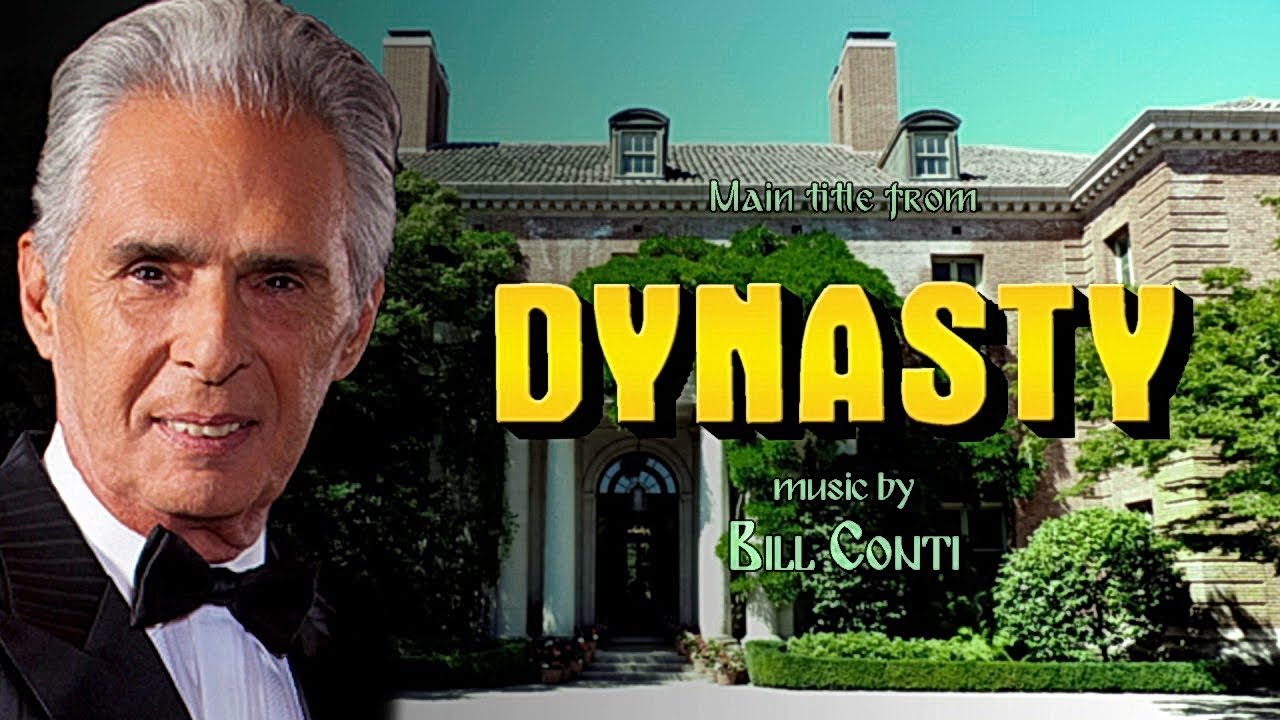 Dynasty Theme Song - Original 1981 - Bill Conti