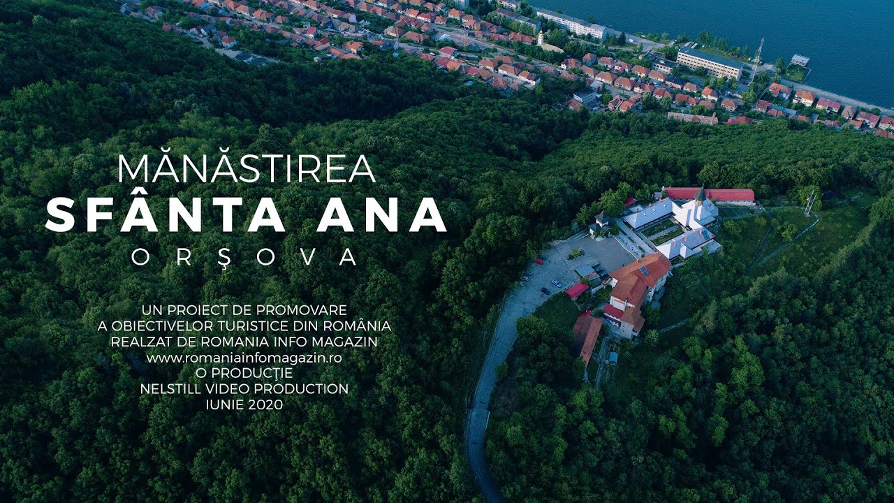 Manastirea Sfanta Ana Orsova, Romania | Drona
