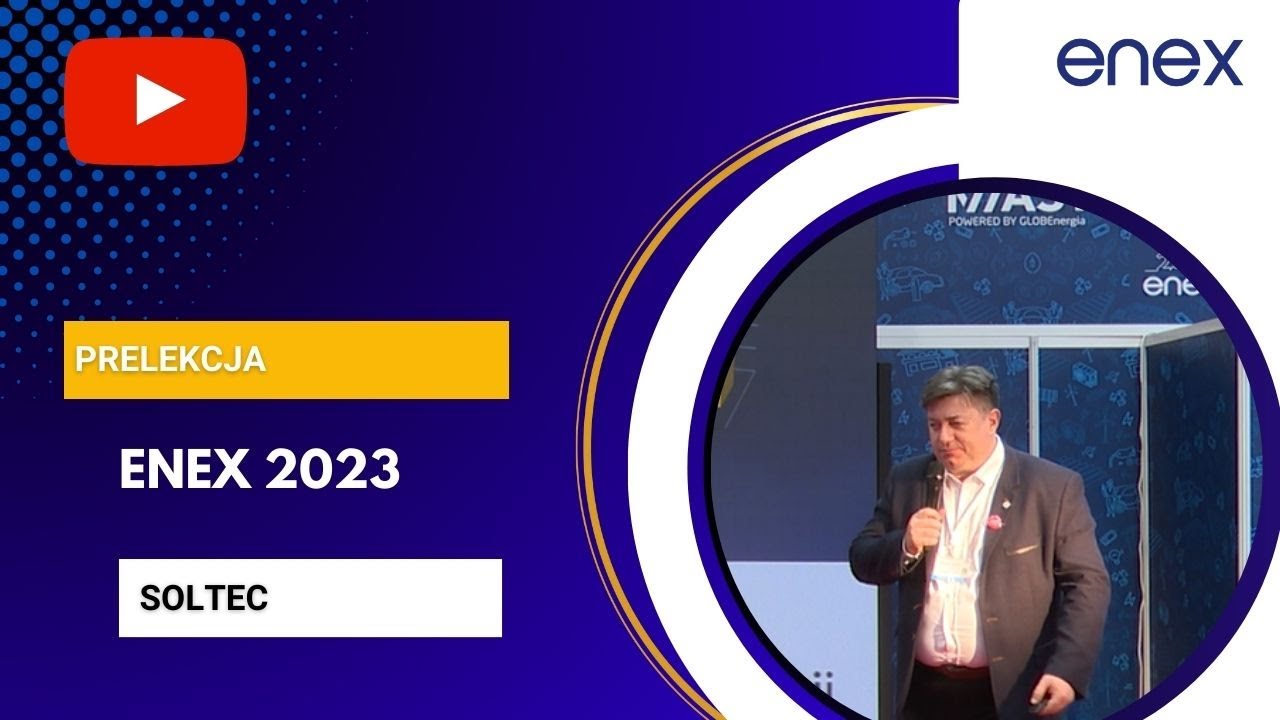 ENEX 2023 prelekcja Solfinity (dawniej Soltec)