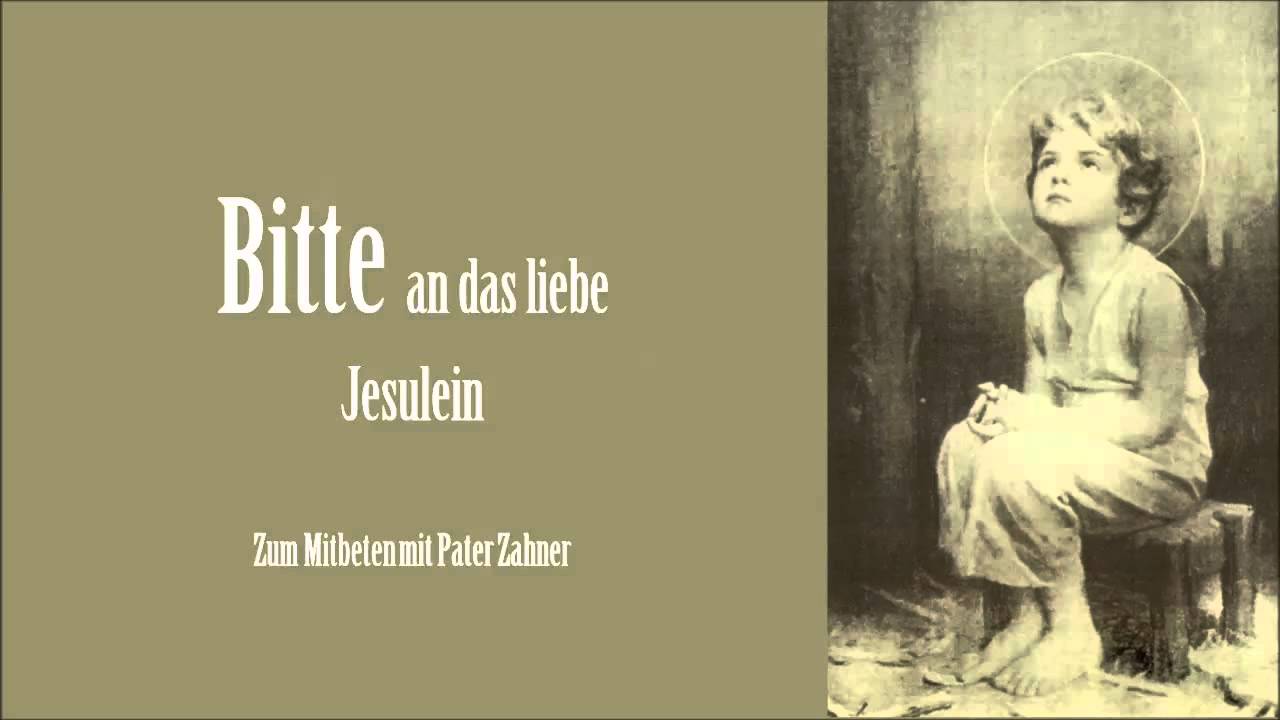 Bitte an das liebe Jesulein