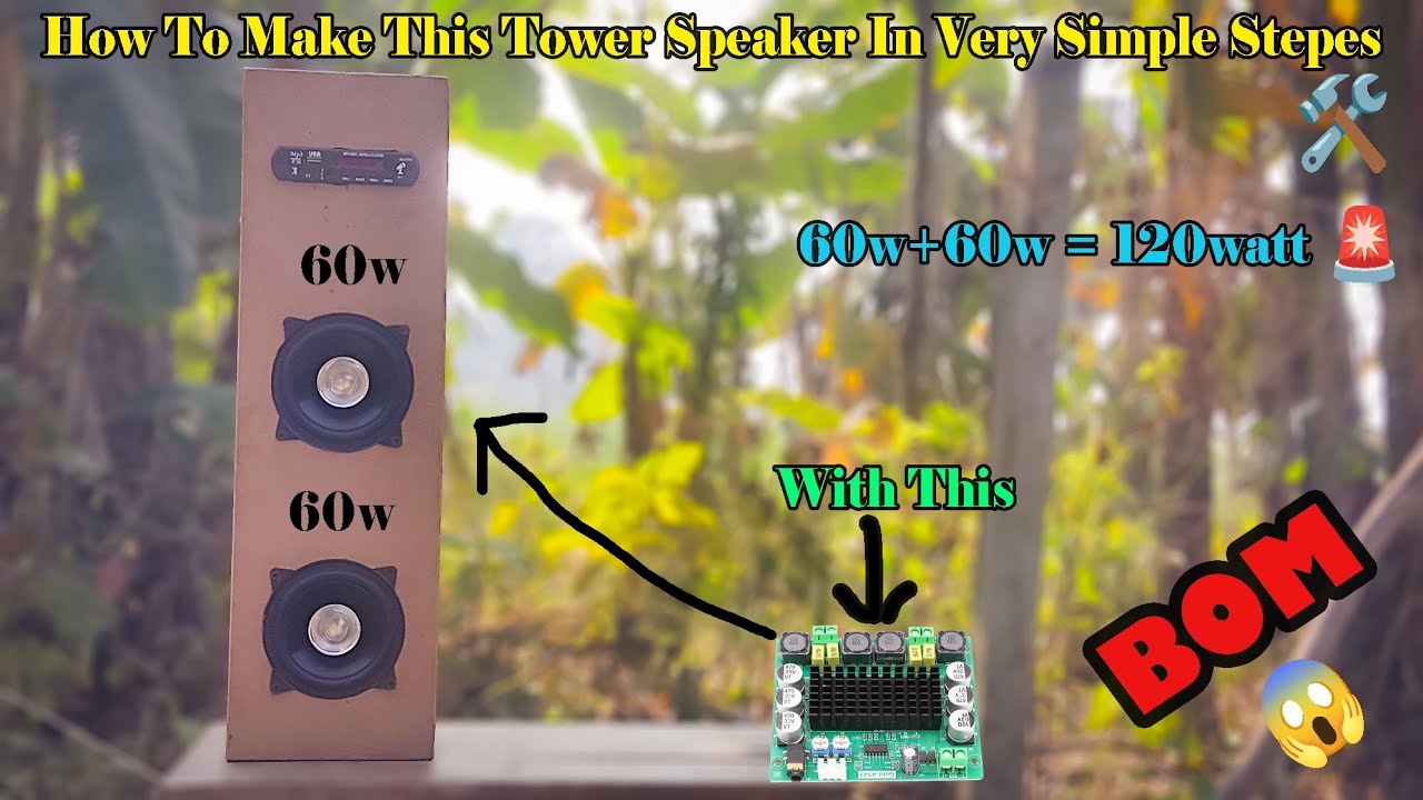 Making This 120W Powerful Tower Speaker At Home In Very Simple Stapes||60w+60w||Tower Speaker Making
