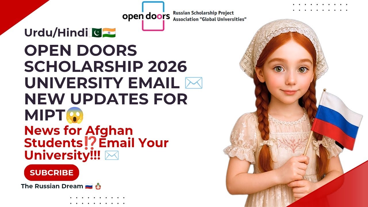 New Updates For Open Doors Scholarship, Russia🇷🇺🪆2026|1st Priority University Email✉️✅|MIPT🎓🚨#study