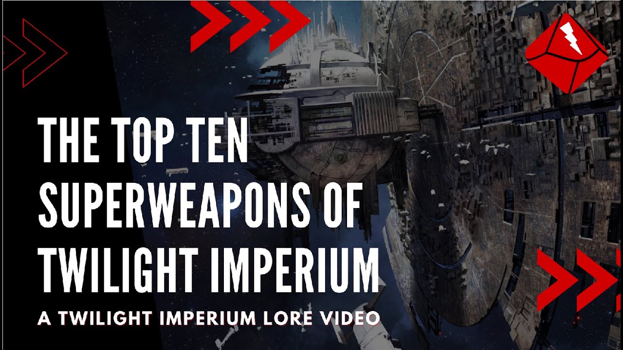 The Top Ten Superweapons of Twilight Imperium - A Twilight Imperium Lore Video