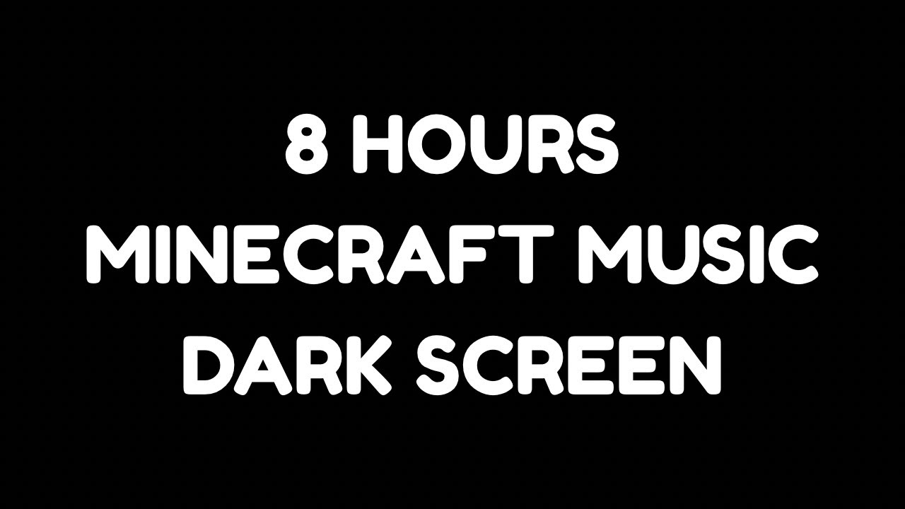 Fall Asleep to Classic Minecraft Music | 8 Hours (Black Screen)