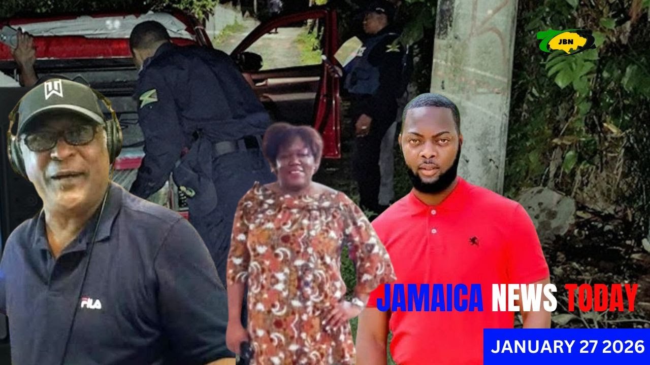 Jamaica News Today Tuesday January 27, 2026 | Bob Clarke is dead | Thieves fire at security guards