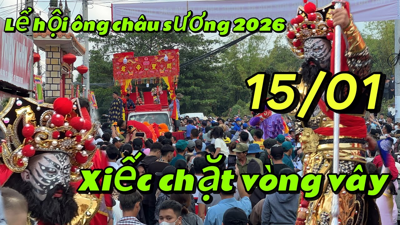 Lể hội rước ông châu sương, châu đốc An Giang ngày 15/01/2026 