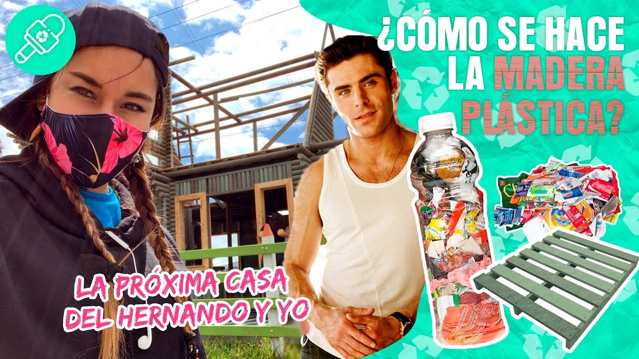¿Cómo se crea la MADERA PLÁSTICA? - Marce la Recicladora