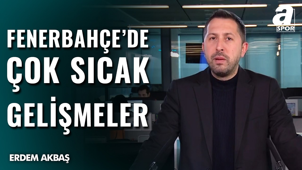 Fenerbahçe'de Kritik Toplantının Yankıları Sürüyor! Erdem Akbaş Son Gelişmeleri Açıkladı