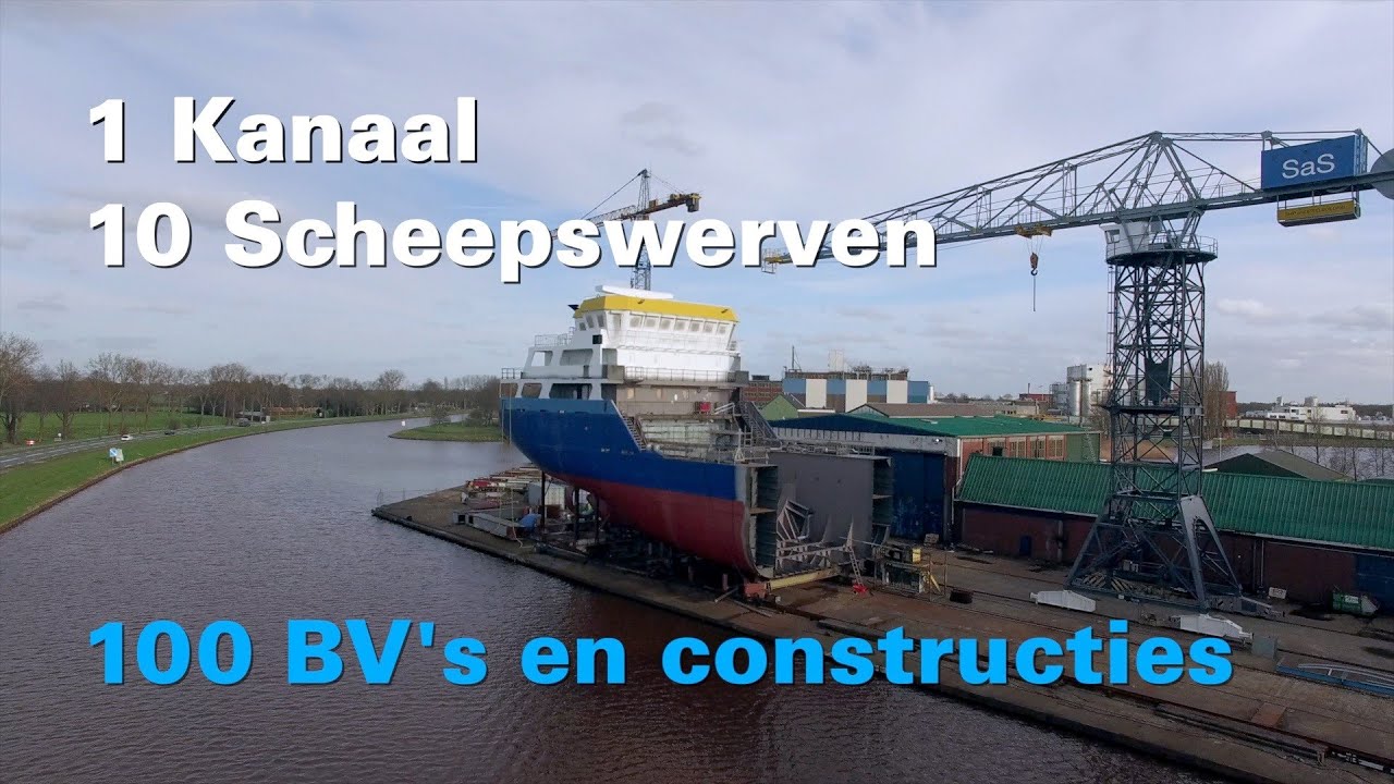 1 kanaal, 10 scheepswerven, 100 bv’s en constructies