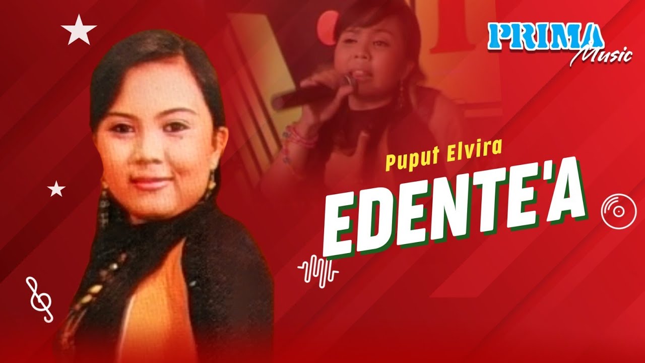 Edente'ah - Puput Elvira (Official Music Video) Album Prima Music Madura