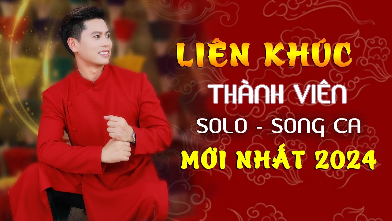 Liên Khúc Solo & Song Ca 🔥🔥 Mới Nhất 2026 - Nguyễn Thành Viên | Nghe Là Nghiện