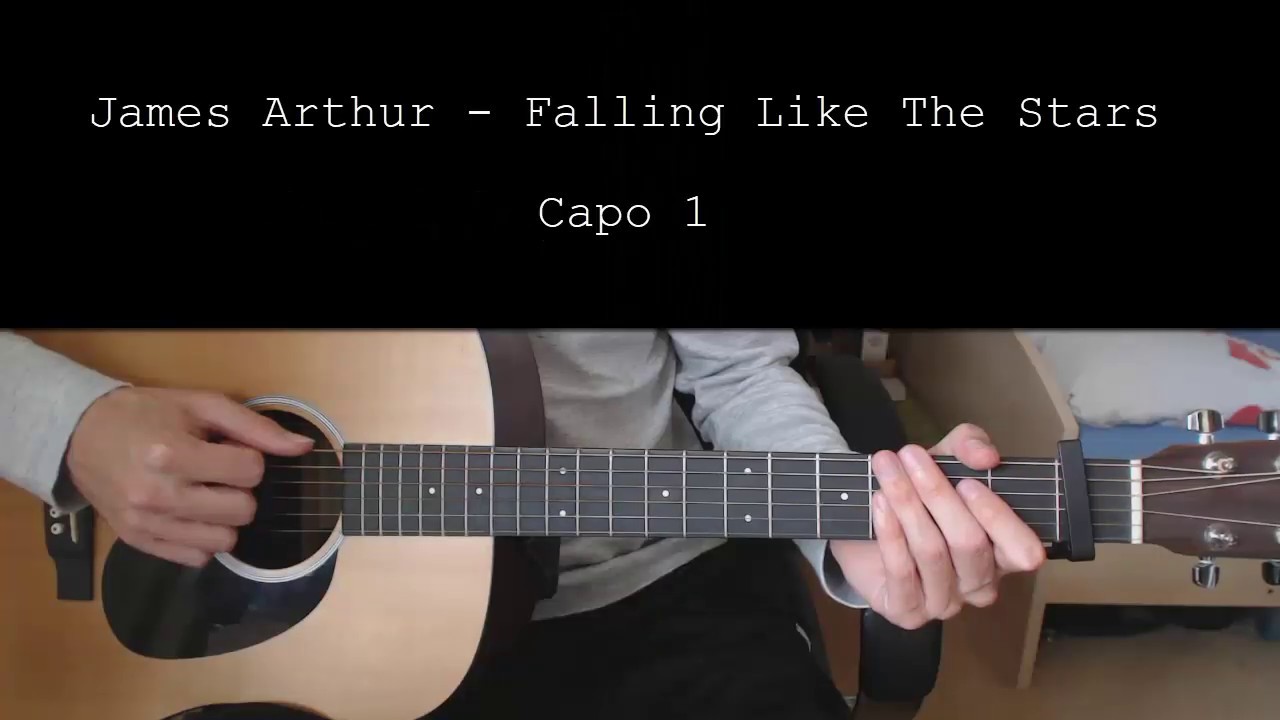 James Arthur – Falling Like The Stars EASY Guitar Tutorial With Chords / Lyrics