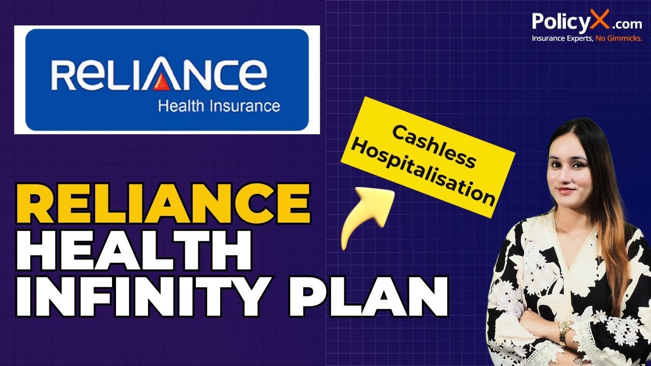 Reliance Health Infinity Plan | Reliance Health Insurance | Reliance Health Infinity Plan Review