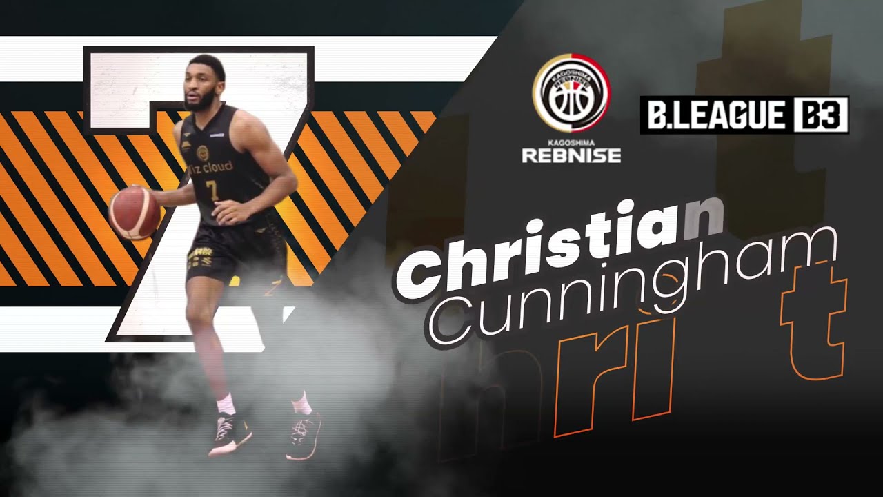 Christian Cunningham Mid Season Highlights 2021/22|| Japan B3 League || Kagosha Rebnise