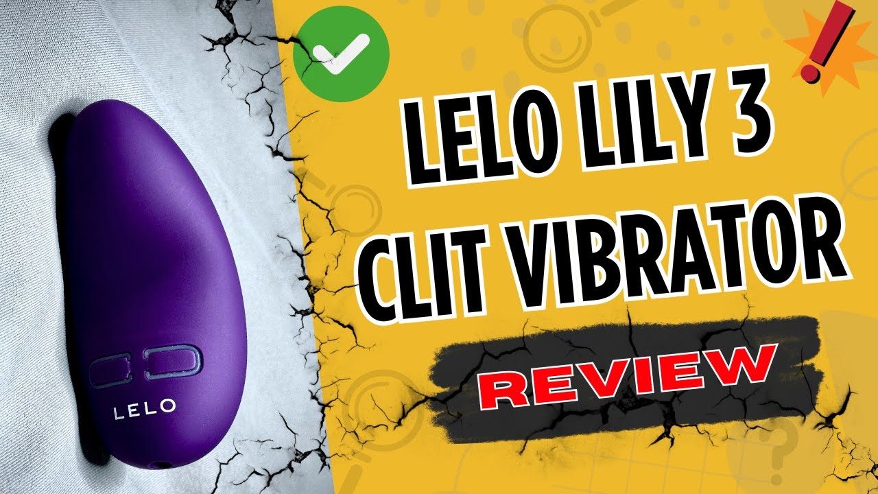 LELO LILY 3 Review