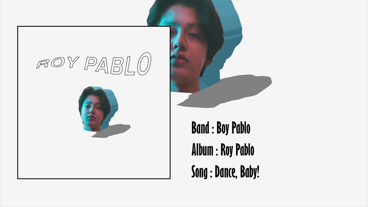 Boy Pablo - Roy Pablo ( Full EP )