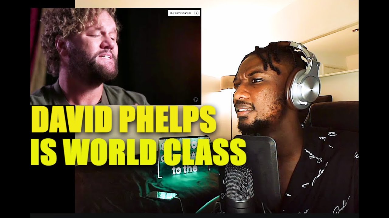 QOFYREACTS To  David Phelps - I Remember What We Thought Love Was | FOR THE FIRST TIME