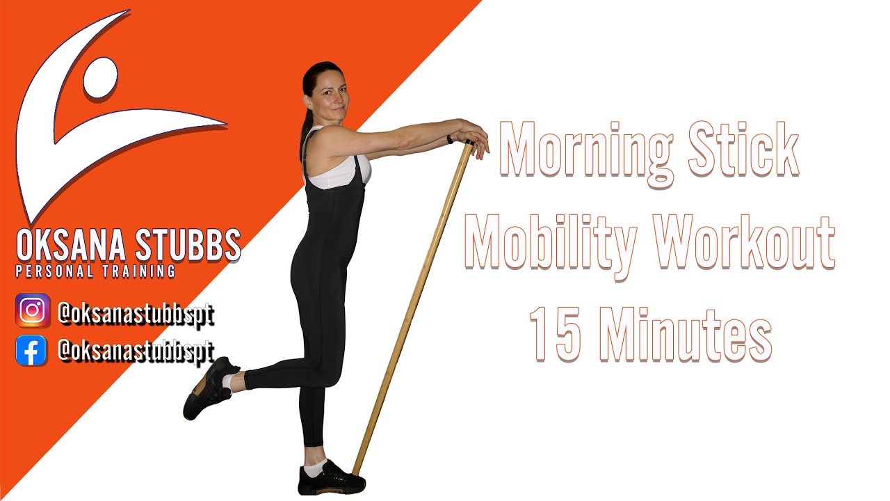 Morning Stick Mobility Workout | 15 Minutes