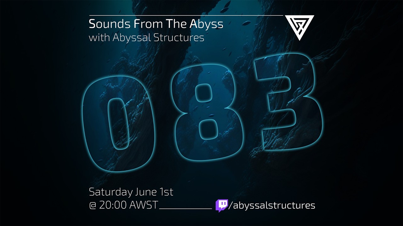 Sounds From The Abyss Ep. 083 - Full Show