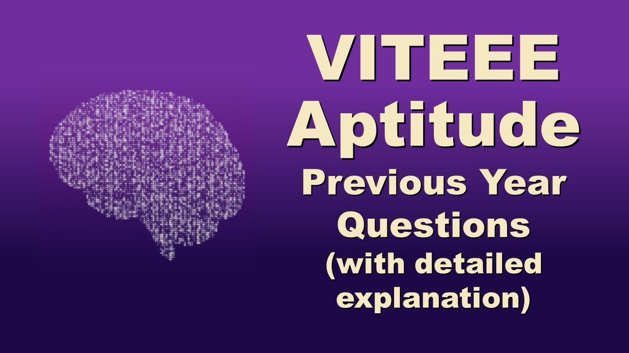 VITEEE от VIT | Умственные способности | Тест на способности | Вопросы прошлых лет с подробными р...