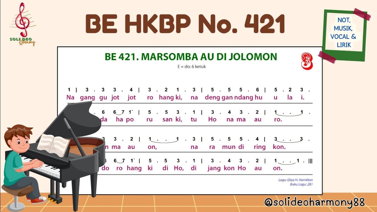 BE 421 | MARSOMBA AU DI JOLOMON | Not, Musik, Lirik & Vocal | Buku Ende HKBP Nomor 421