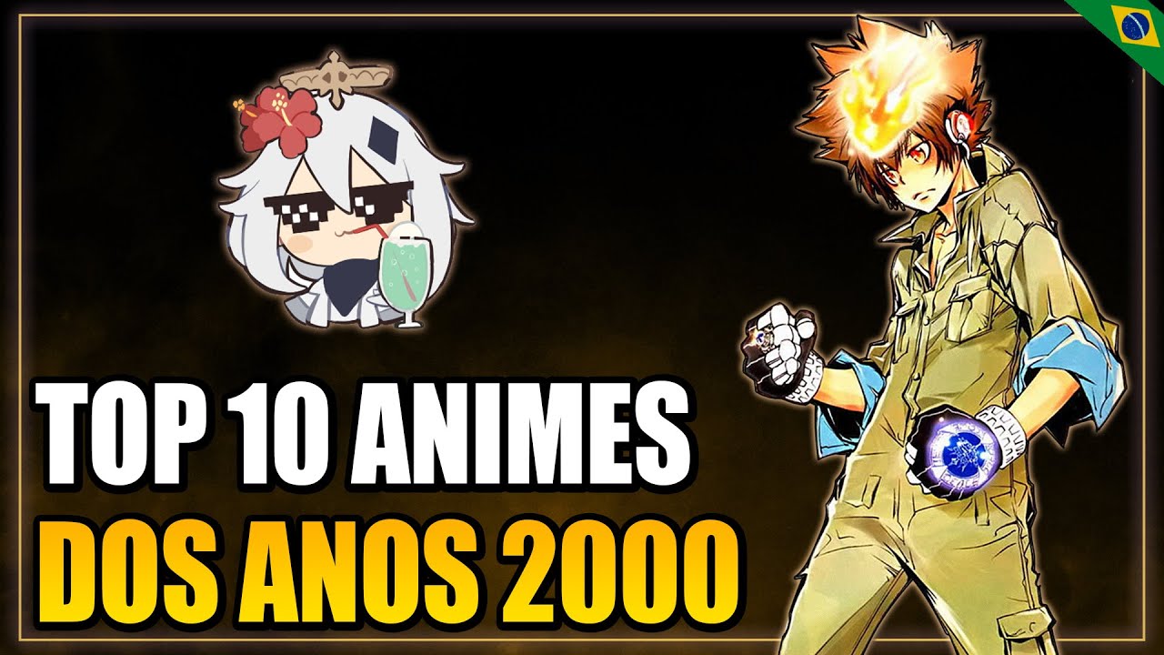 TOP 10 ANIMES ANTIGOS (ANOS 2000)
