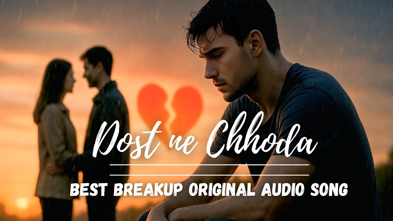 Dost Ne Chhoda 💔| Official Breakup Song | Heart Touching Sad Song 2025 | Dim Dim Music