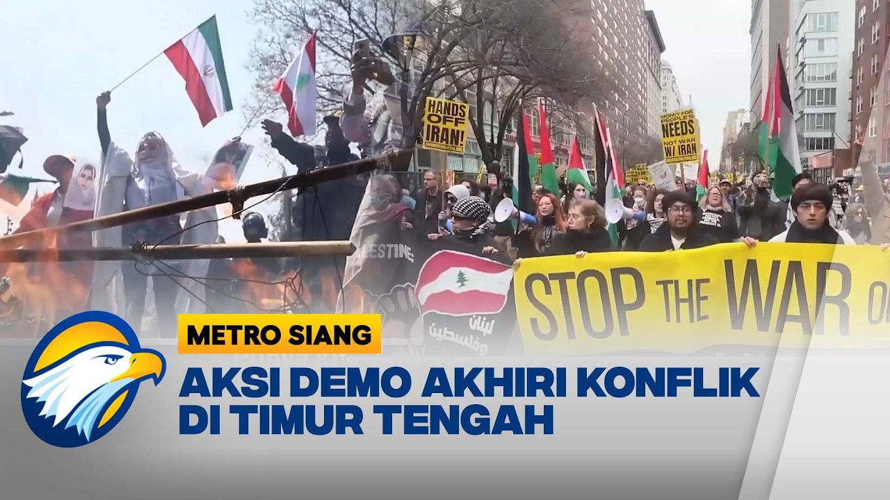 Gelombang Protes di New York dan Meksiko Kecam Serangan Militer ke Iran - [Metro Siang]