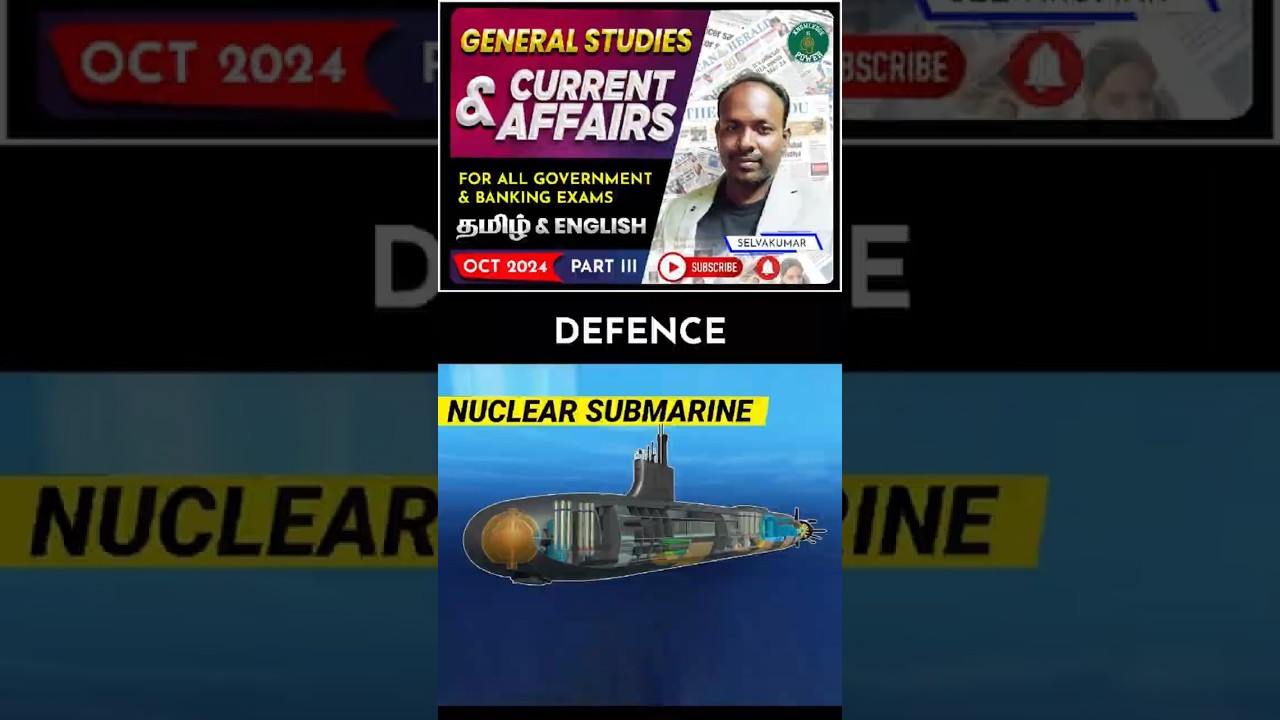 ✅Defence -  | Nuclear Submarine | By Selvakumar  