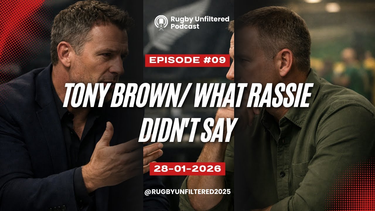 Tony Brown: What Rassie didn't say