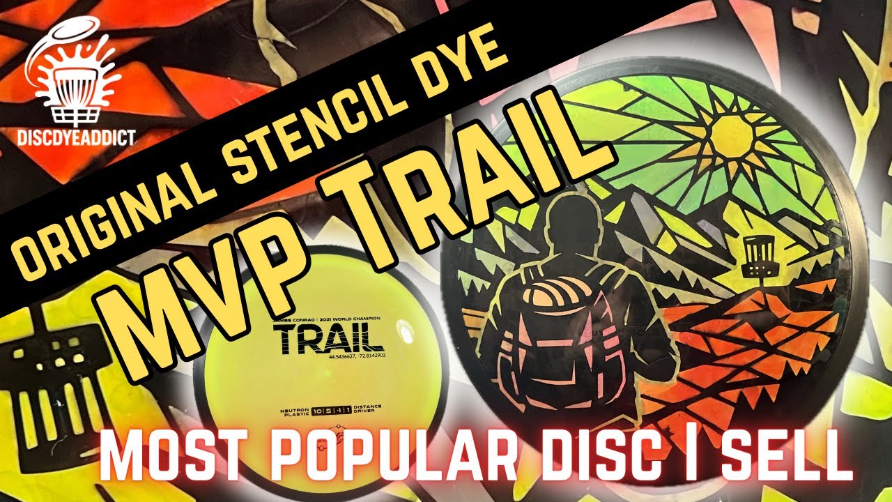 Stencil dye for this MVP Trail disc 