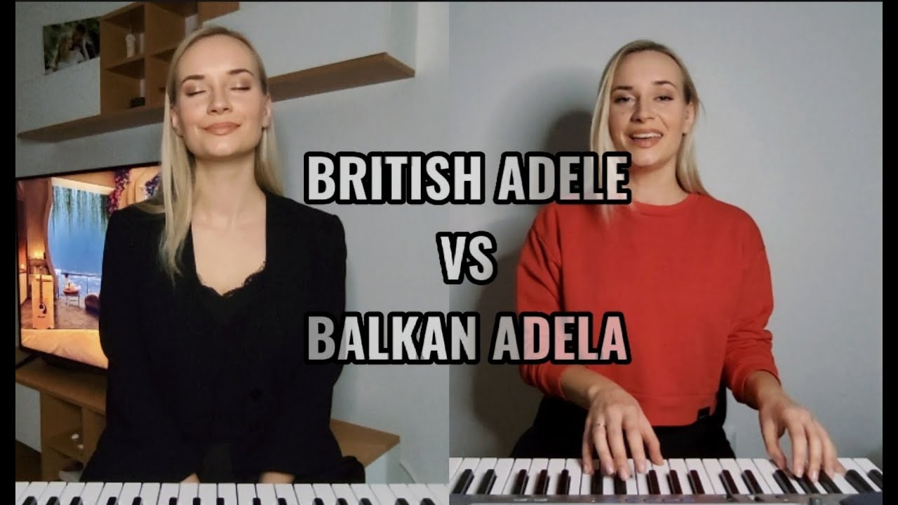 &Scaron;ejla Zonić - Someone Like You | Cover - British Adele VS Balkan Adela
