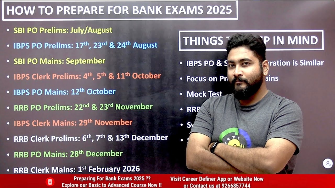 Upcoming Bank Exams 2025 Preparation Strategy By Kaushik Mohanty || Career Definer ||