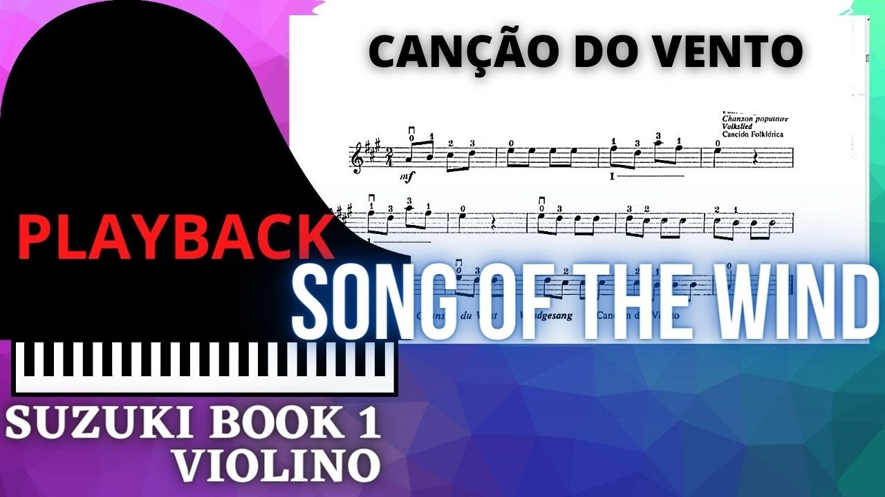 SONG OF THE WIND 50 bpm ACOMPANHAMENTO Canção do Vento Método Suzuki Violino Piano Accompaniment