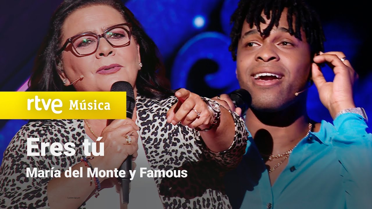 María del Monte y Famous - 