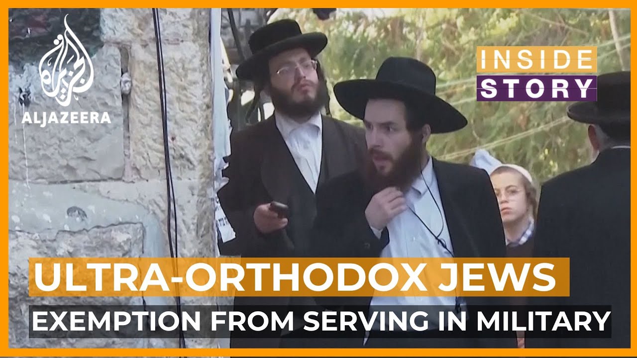 Will Israel's Ultra-Orthodox community serve in its military? | Inside Story