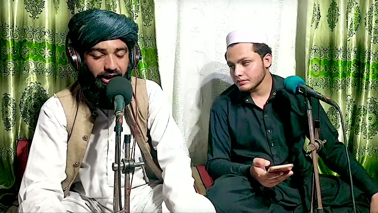 New pashto  best naat sharif by Said Ali Khan gashkor and Hafiz Ubaid ullah mayar 